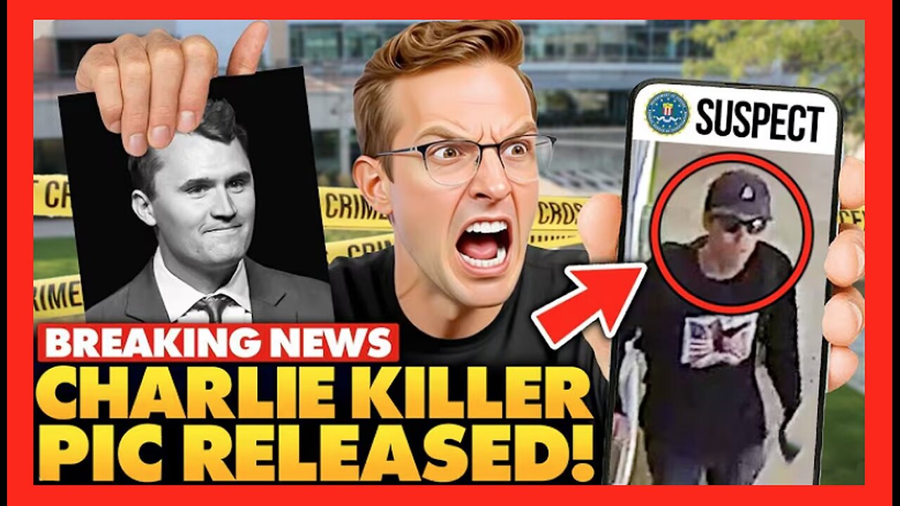 MANHUNT: FBI Release Image of Charlie Kirk Assassin Suspect, Gun Found With Trans & Antifa Ideology