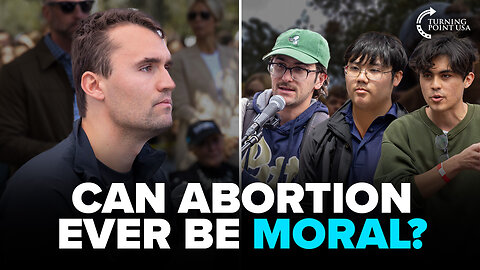 When Does Life REALLY Begin? | Charlie Kirk Pro‑Life Compilation