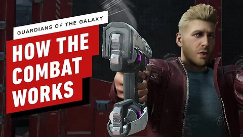 Guardians of the Galaxy - How The Combat Works