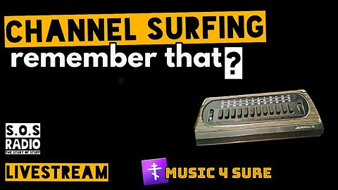 Channel Surfing: Remember That?