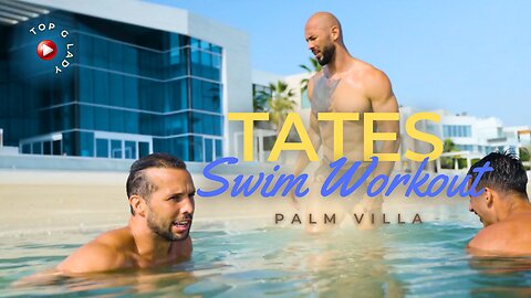Tate Brothers Swim Workout