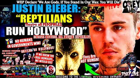 Justin Bieber: "Shapeshifting Reptilians Control Hollywood and Harvest Our Energy" - (Shifty Schiff)