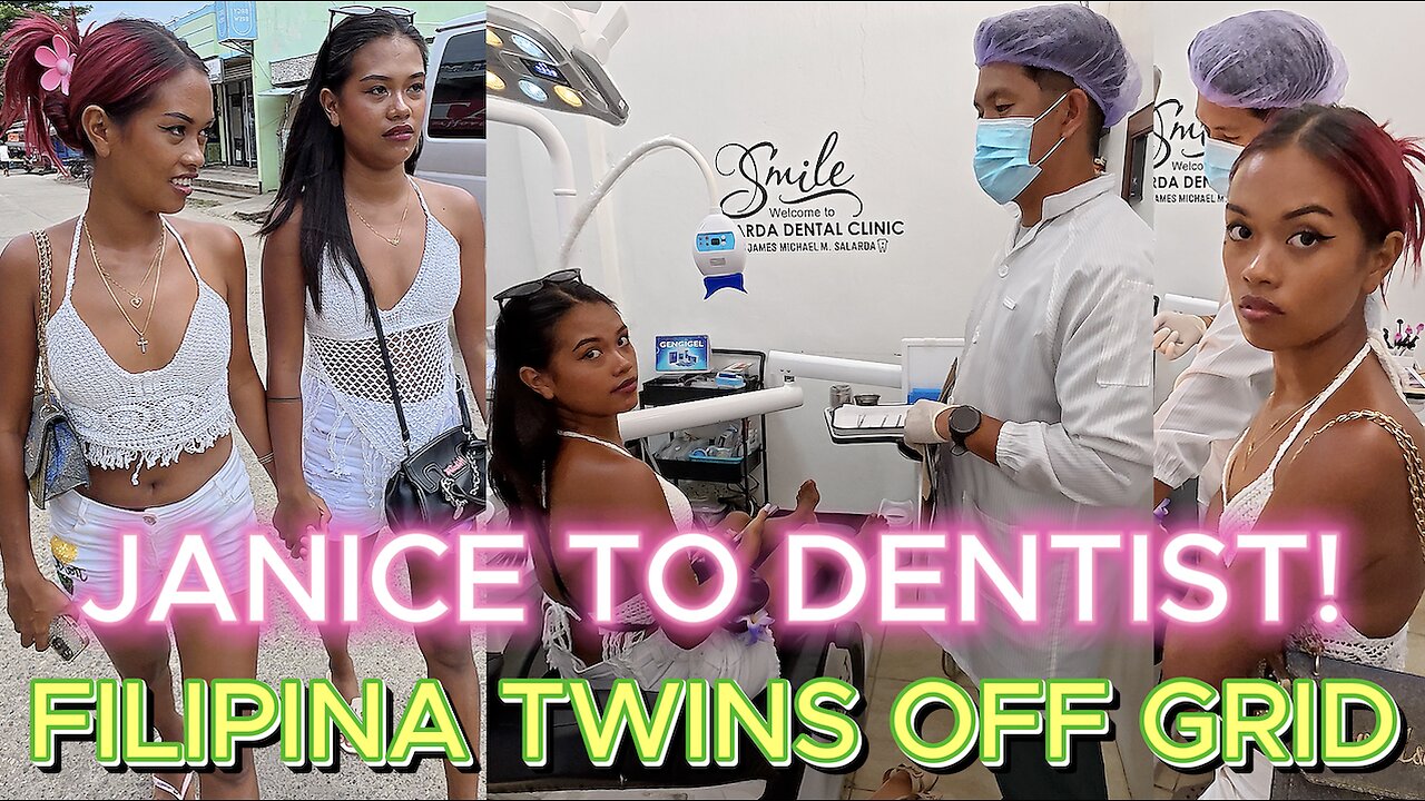 🇵🇭 FILIPINA TWINS! Janice goes to Dentist! FUN FUN FUN! OFF GRID ISLAND FAMILY PHILIPPINES LIVING
