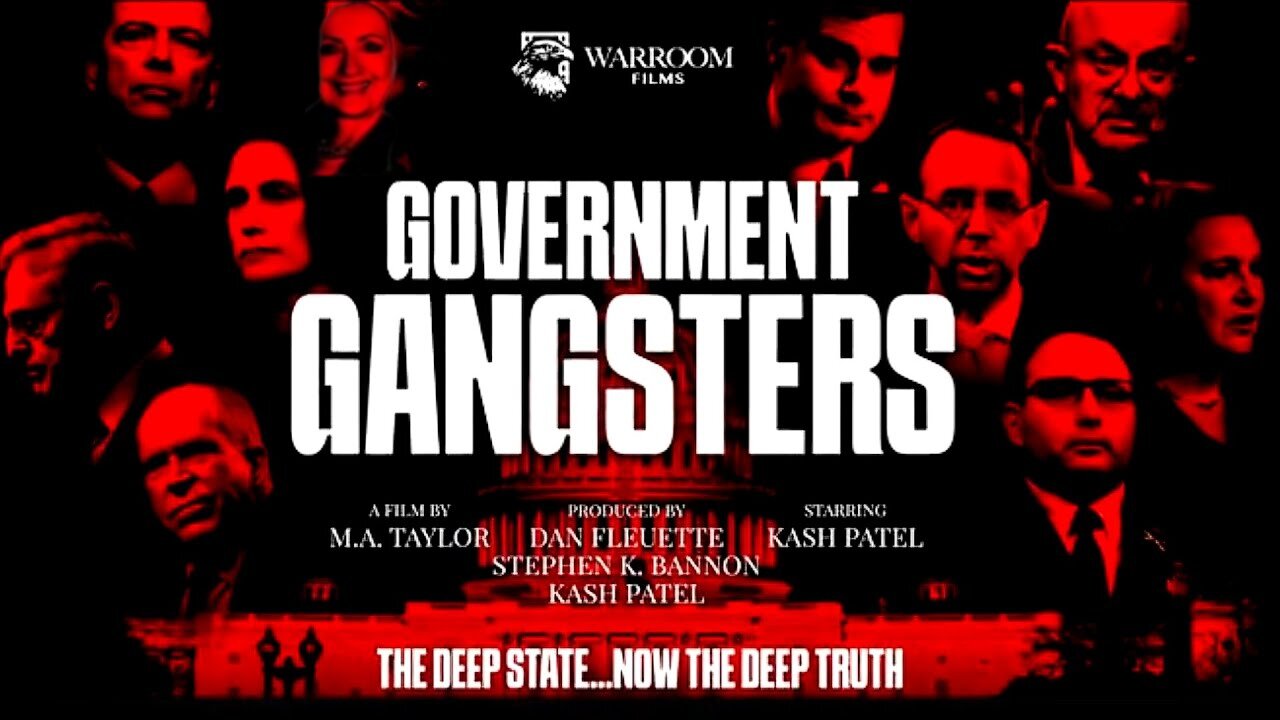 Government Gangsters: The Full Movie/Documentary