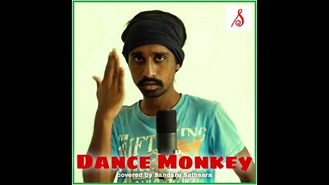 Dance Monkey Song 🤭 | Sri Lankan Version | Sandaru Sathsara