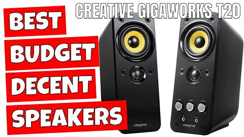 BEST Value Budget Desktop Speakers Creative Gigaworks T20 MK1 Sound Test