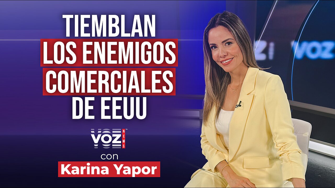 Tiemblan enemigos comerciales de EEUU