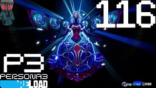 Persona 3 Reload Walkthrough P116 Fuuka's Persona Evolves!