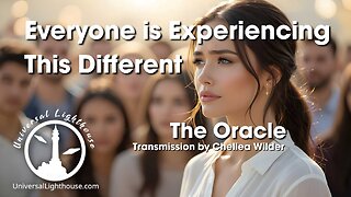 Everyone is Experiencing This Different ~ The Oracle ~ Chellea Wilder