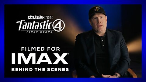 The Fantastic Four: First Steps | Behind the Scenes Featurette | Filmed For IMAX®