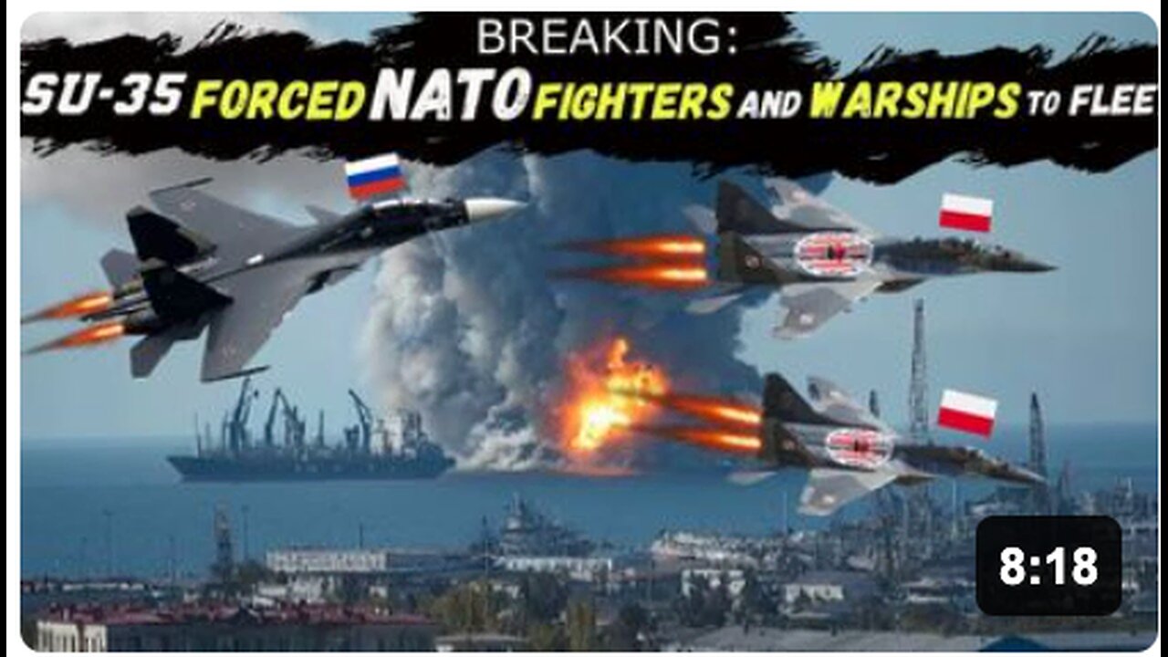 That's An ACT of WAR: Polish Fighter Jets, along with Estonian Warships, Attacked a Russian Vessel