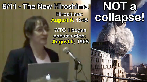 ✈️#911Truth Part 36: Dr. Judy Wood 2007 Lecture - 9/11: The New Hiroshima