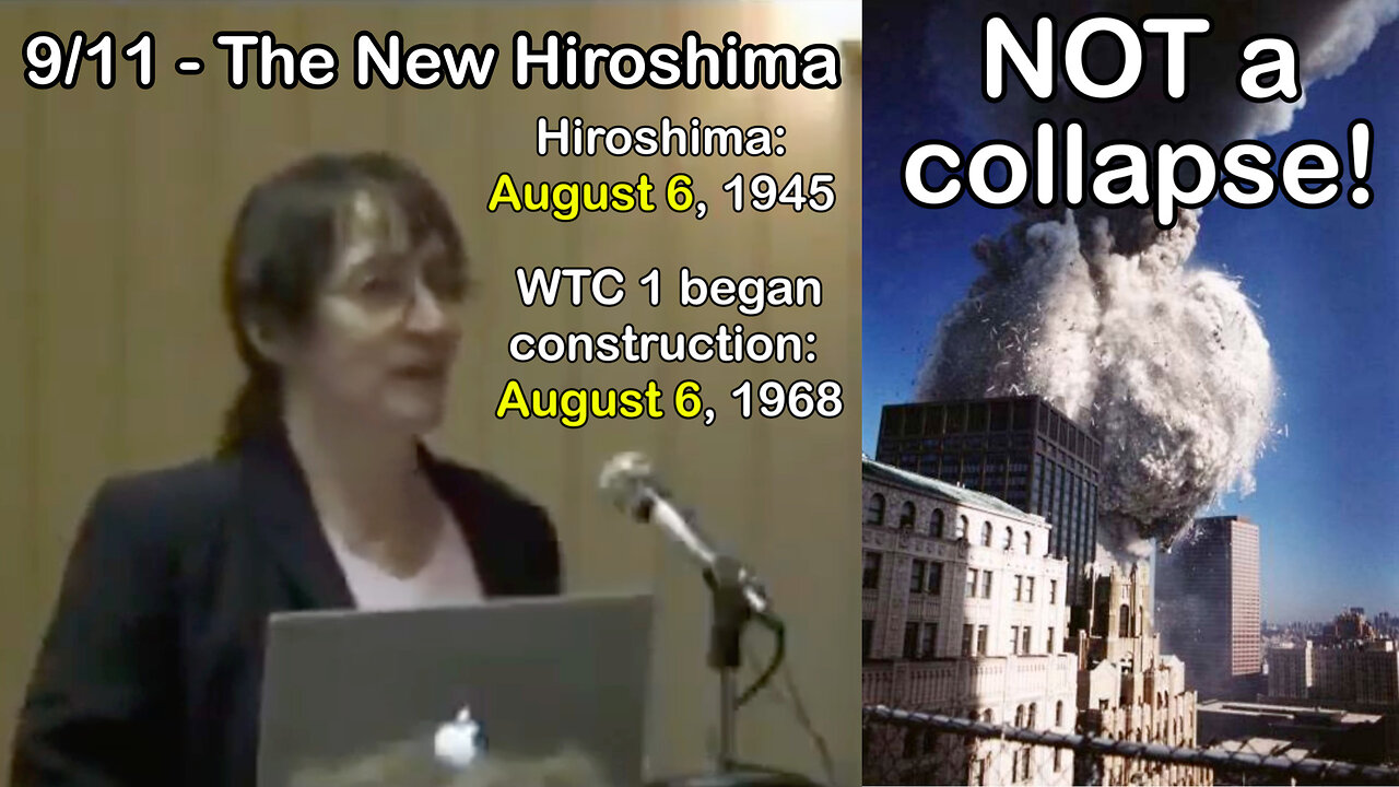 ✈️#911Truth Part 36: Dr. Judy Wood 2007 Lecture - 9/11: The New Hiroshima