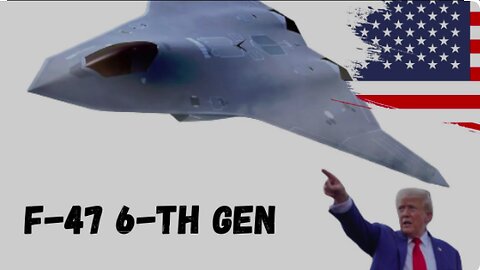 The Real Game Changer! The US's New F-47 6th-gen Fighter makes China's J-36 Obsolete