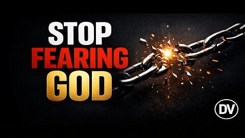 Fear of God Explained: Why Jesus Rejected Fear-Based Faith