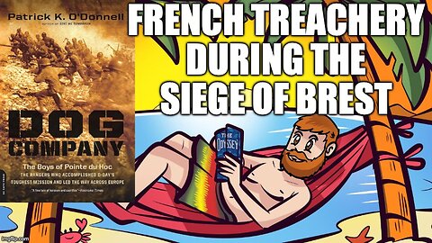 (Meathead Book Club Clips) Dog Company by Patrick K. O'Donnell : French Treachery