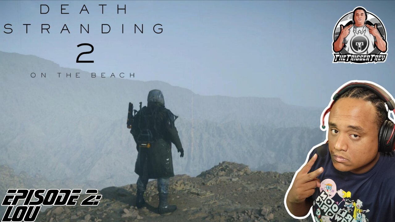 Death Stranding 2 | On The Beach | Episode 2 | Lou