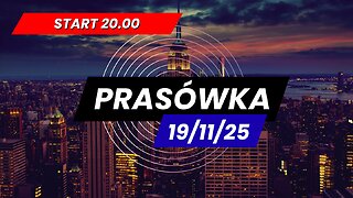 Prasówka 19/11/2025