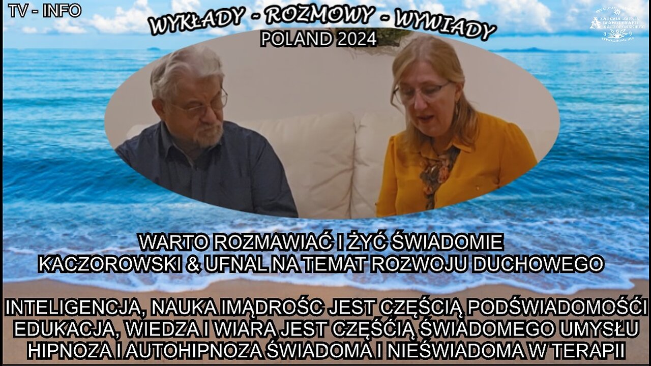 INTELIGENCJA, NAUKA I MĄDROŚC JEST CZESCIĄ PODSWIADOMOSCI. EDUKACJA, WIEDZA I WIARA JEST CZESCIĄ ŚWIADOMEGO UMYSŁU.