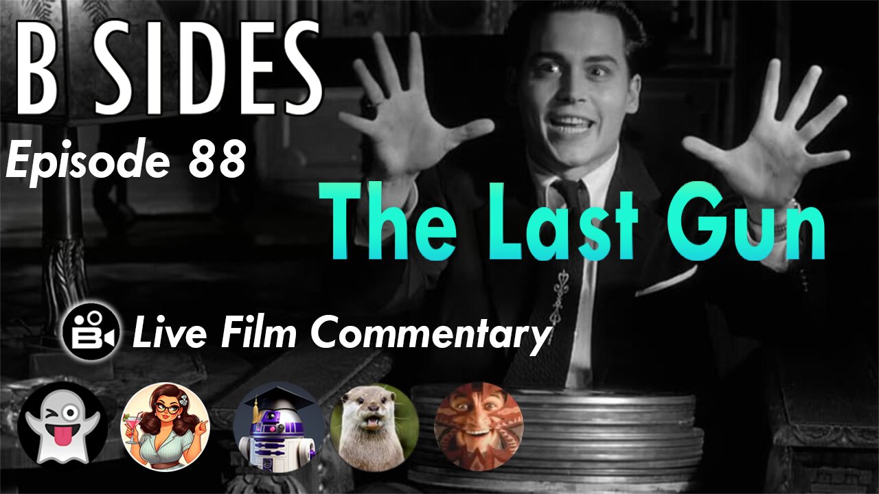B SIDES Episode 88 The Last Gun w/ Cameron Mitchell - Live Riffs and Commentary from da B Roll Crew