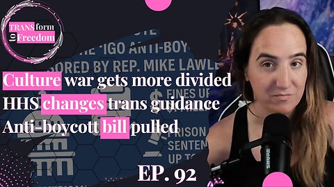 HHS changes treatment guidance for dysphoric minors | TFF Ep. 92