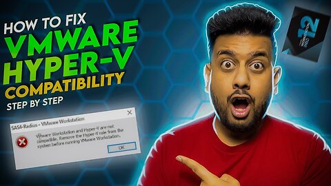 Fix VMware workstation and Hyper-V are not compatible