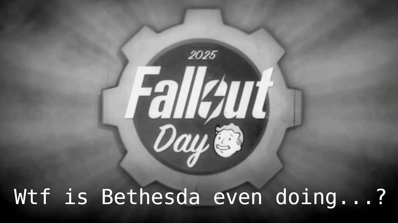 Bethesda is doing ABSOLUTELY NOTHING right now...