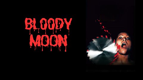 Bloody Moon (1981)