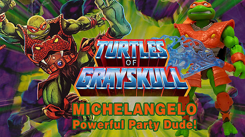 Michelangelo 2 - Turtles of Grayskull - Unboxing & Review