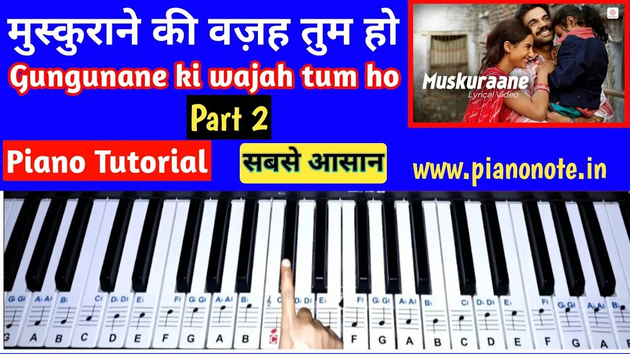 Muskurane Ki Wajah Tum Ho Piano Tutorial with Notes Part 2 | Julius Murmu Keyboard | Citylights