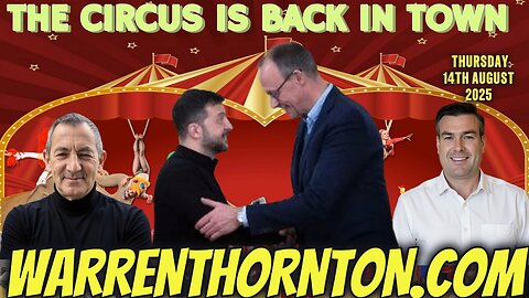 THE CIRCUS IS BACK IN TOWN WITH WARREN THORNTON