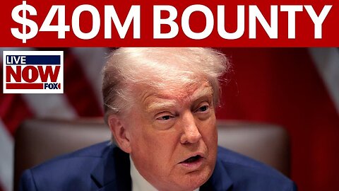 Iran-Backed “Blood Covenant” Announces $40 Million Bounty on Trump