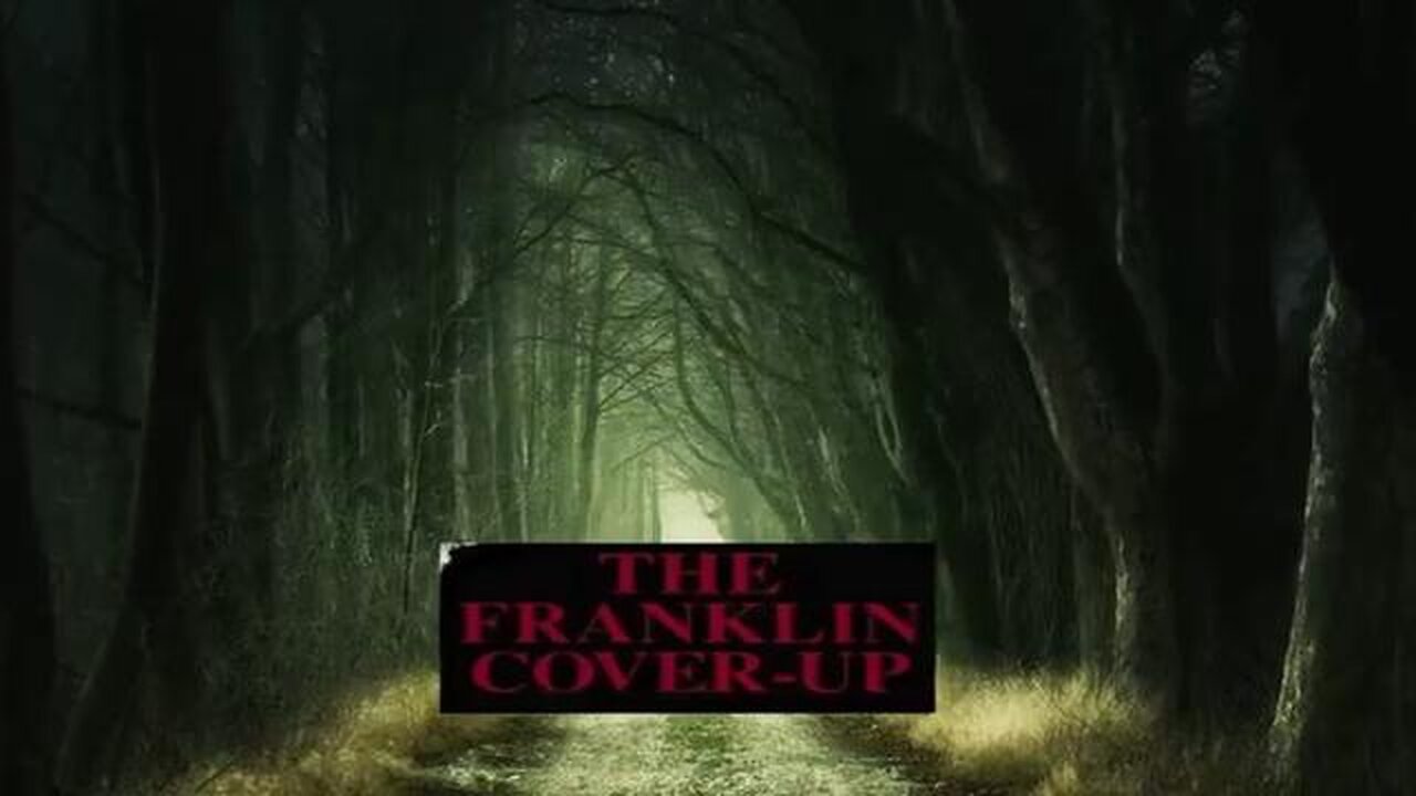 Frazzledrip Part 2 - The Franklin Cover Up