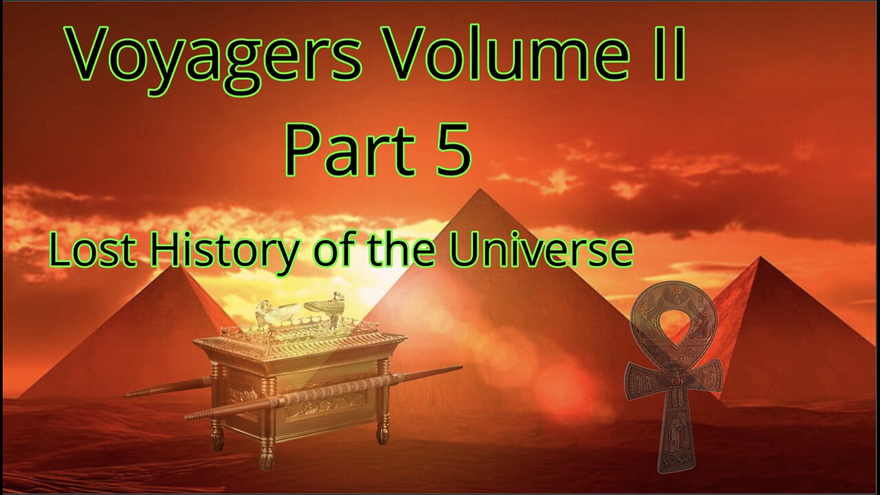 Voyagers 2 Part 5 - Hidden Ancient History