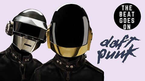 How Daft Punk Changed Music