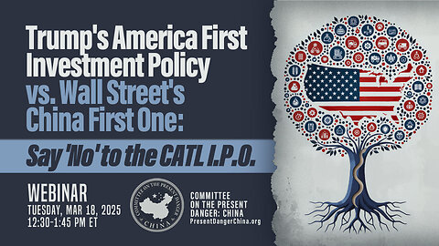 Webinar | Trump’s America First Investment Policy vs. Wall Street’s China First One