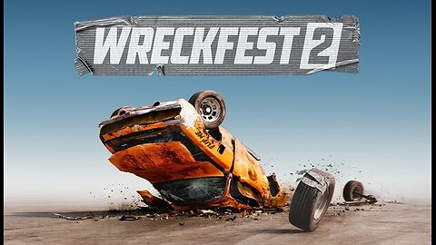 Wreckfest 2 | This has been on my wishlist for a while now.