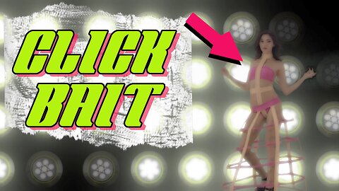 Click Bait!