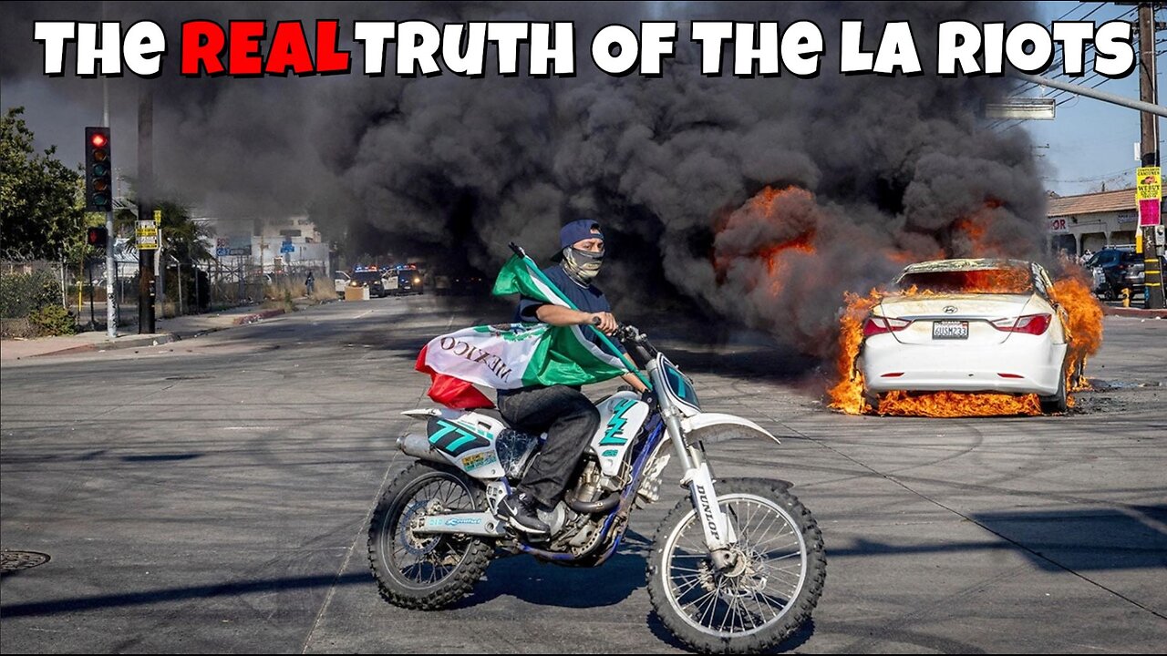 The REAL Truth About The Los Angeles Riots