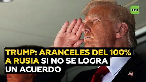 Trump promete imponer aranceles del 100 % a Rusia si no hay un acuerdo de paz