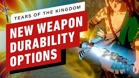 How The Legend of Zelda - Tears of the Kingdom is Changing Weapon Durability