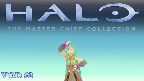 ‖▌Halo Master Chief Collection▐‖ VOD #2