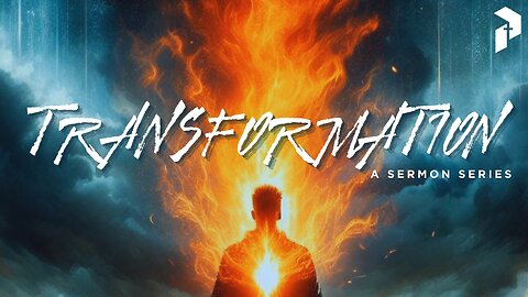 Transformation Part 2 by Pastor Aaron Noble