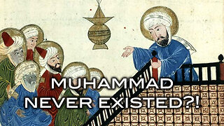 Mohammad Never Existed?!