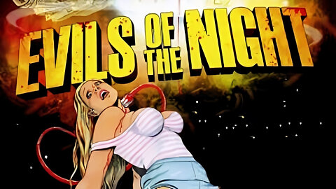 Evils of the Night (1985) Horror, Sci-Fi