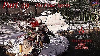 Let's Play Assassin's Creed Shadows | Part 29 The Last of the Agents?