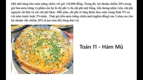 Toán 11: Một nhà hàng bán món trứng chiên với giá 110,000 đồng. Trong đó, lợi nhuận chiếm 20%