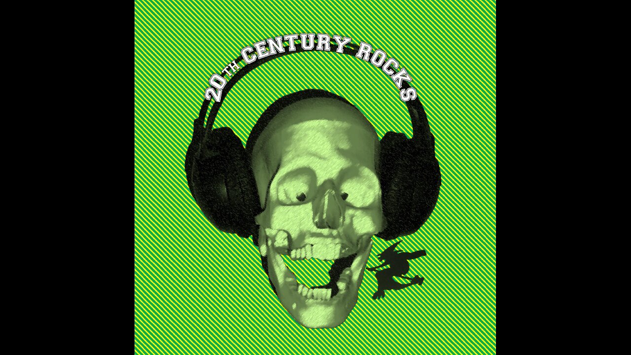 '20th Century Rocks' - episode 38 (WALPURGISNACHT EDITION)