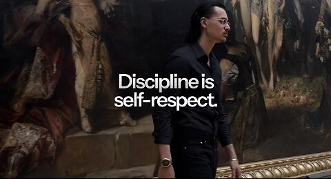 DISCIPLINE is SELFRESPECT