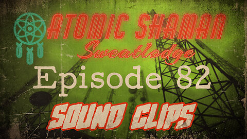 Episode 82 Soundclip